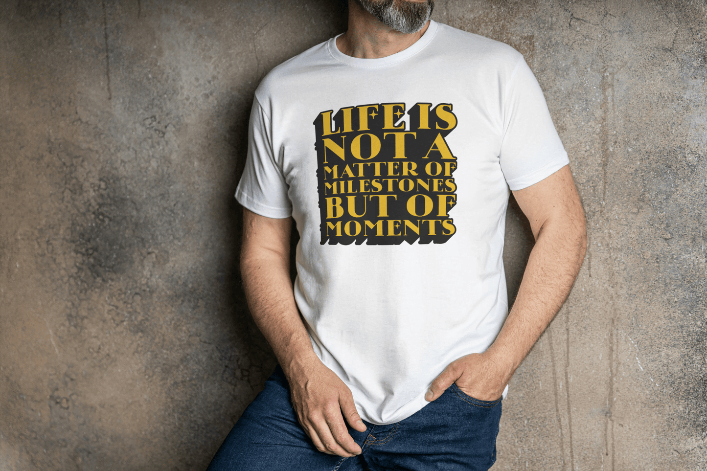 Life Is Not Milestones But Moments Tee - Essentia Attire