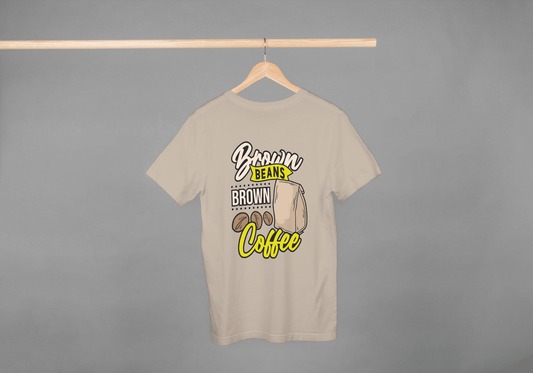 Brown Beans Brown Coffee: Coffee Lover Graphic Tee - Essentia Attire