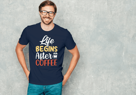 Life Begins After Coffee: Funny Coffee Lover Tee - Essentia Attire