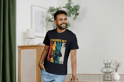 I Paused My Game: Funny Gamer Tee - Essentia Attire