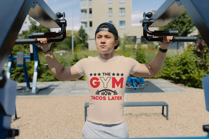 The Gym Now Tacos Later" Motivational: Funny Workout Tee - Essentia Attire