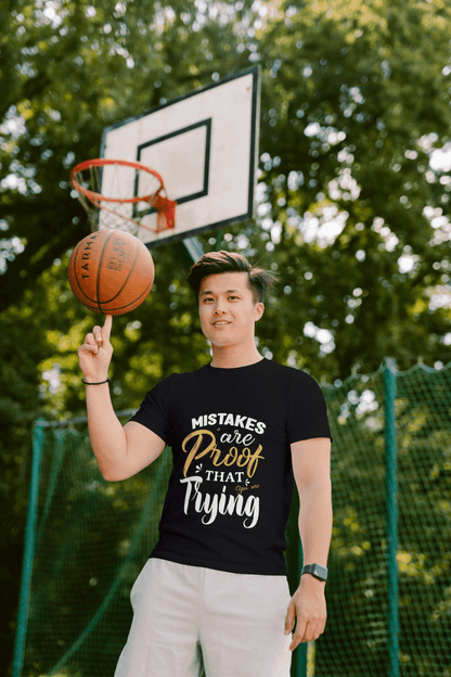 Mistakes Are Proof You're Trying Motivational: Growth Mindset Tee - Essentia Attire