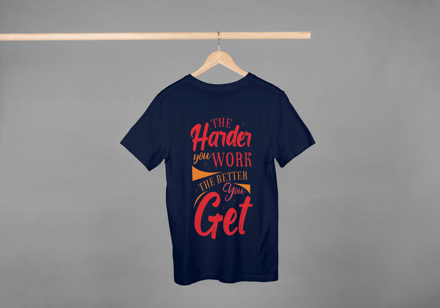 The Harder You Work The Better You Get Gym: Motivational Tee - Essentia Attire