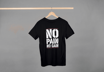 No Pain No Gain Motivational: Workout & Gym Tee - Essentia Attire