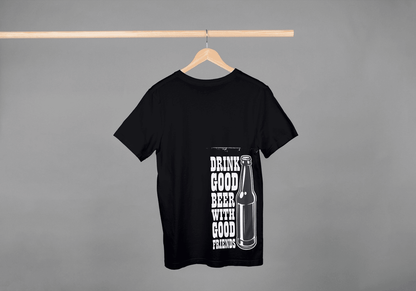 Drink Good Beer With Good Friends: Friendship Beer Graphic Tee - Essentia Attire