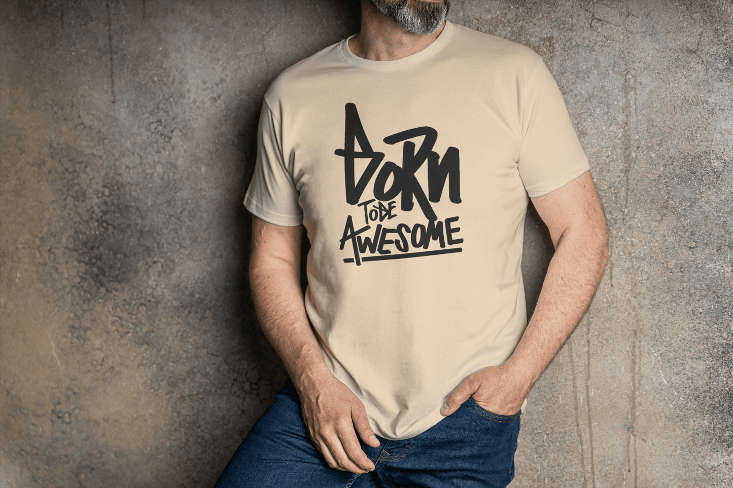 Born To Be Awesome: Inspirational Quote Tee - Essentia Attire