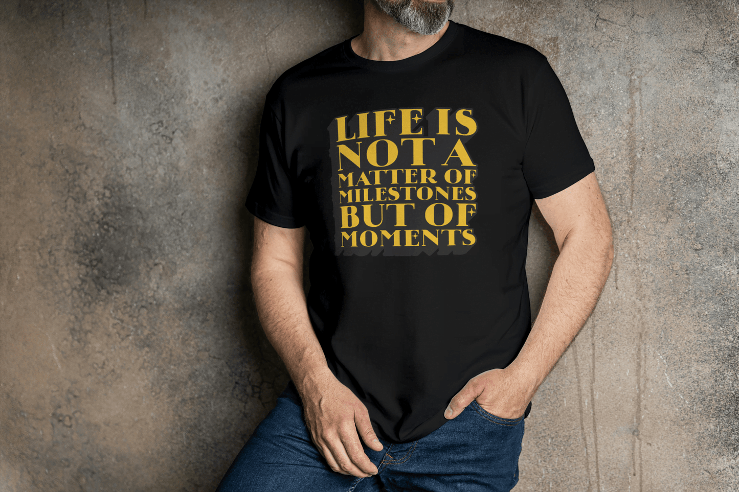 Life Is Not Milestones But Moments Tee - Essentia Attire